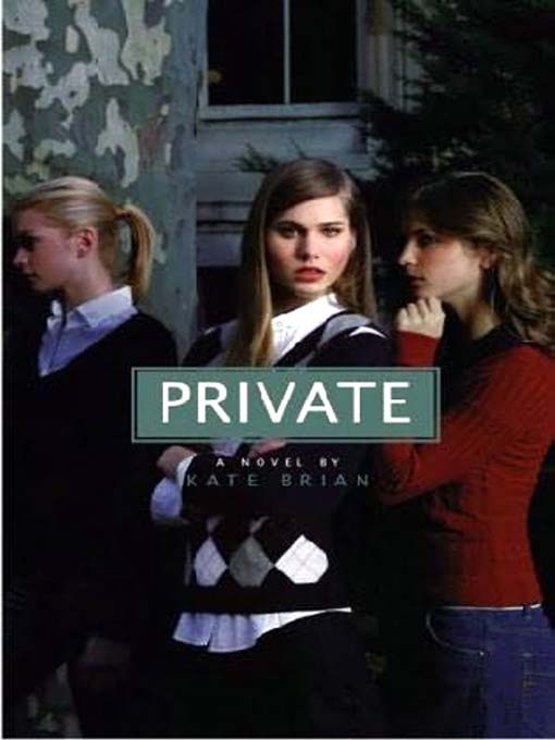 Title details for Private by Kate Brian - Wait list